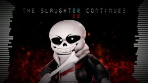 [UNDERTALE: LAST CORRIDOR] - THE SLAUGHTER CONTINUES