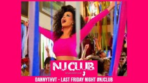 Last Friday Night (Jersey Club Mix) - Dannythvt #NJCLUB