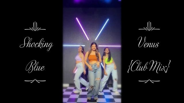 Shocking Blue ~ Venus {Club Mix}