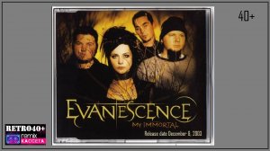 Evanescence - My Immortal (2003)