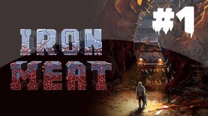 Iron Meat | Первый Взгляд | Прохождение Без Комментариев | Часть 1 | Contra Forever