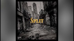 Split
