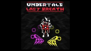 Undertale last breath phase 33 Melunacy 1 hour