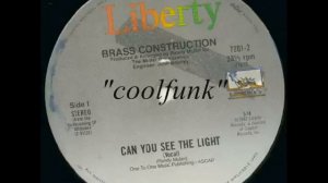 Brass Construction - Can You See The Light (12" Funk 1982)