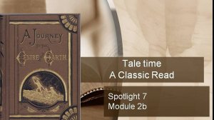 #Spotlight 7. Module 2b. Tale time. A Classic Read. Конструкция used to.