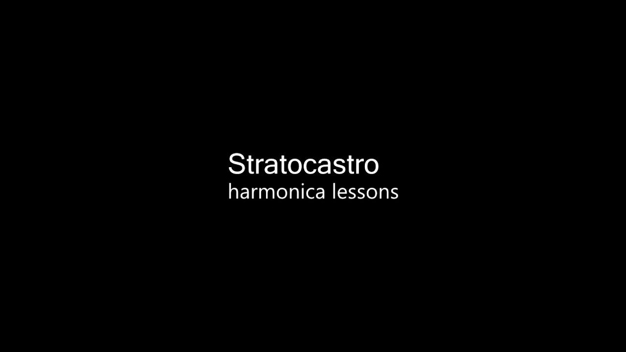 Уроки губной гармоники 1.7 / Stratocastro Harmonica Lessons 1.7 #harmonica #губнаягармошка