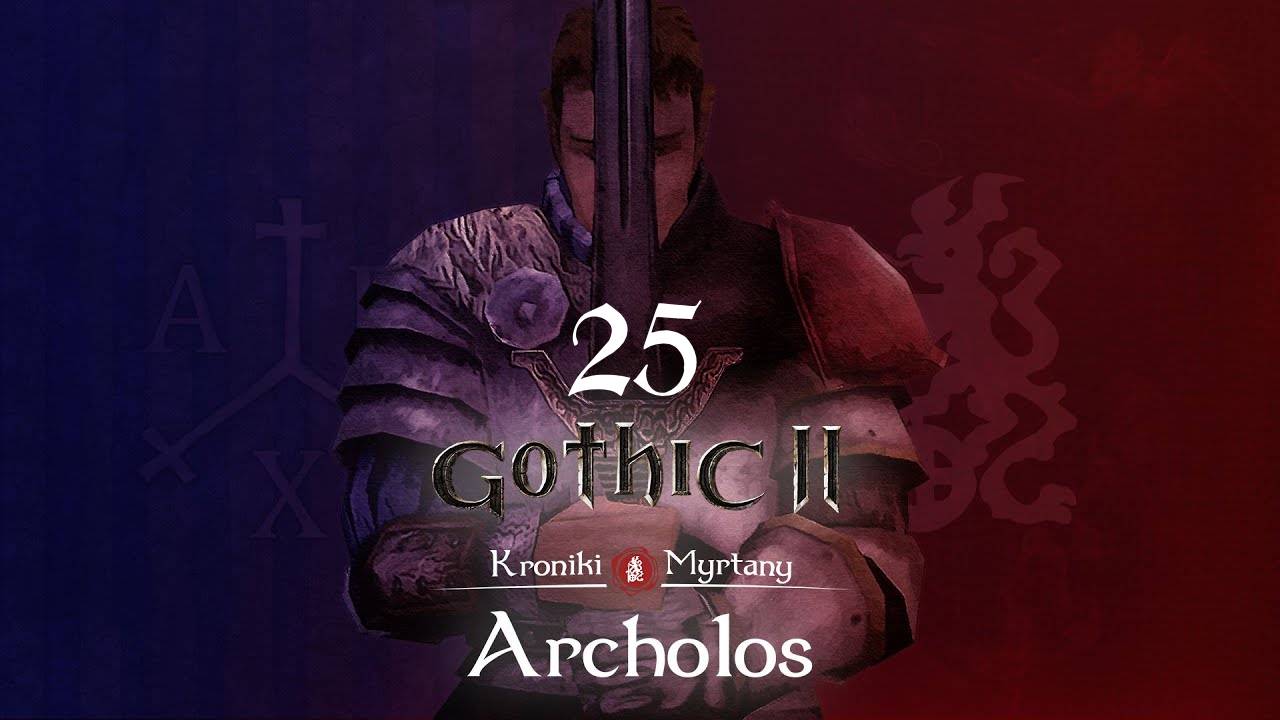 Gothic 2 Хроники Миртаны: Архолос - Посланник Димы