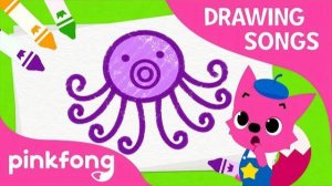 Let's Draw an Octopus | How to draw and Octopus | Drawing Songs | Pinkfong Songs for Children