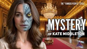 England: THE SECRET OF Kate Middleton. A Scary Story for the Night