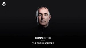 The Thrillseekers - Connected Episode 26 (Vinyl Set)