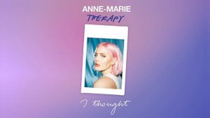 Anne-Marie - Therapy [Official Audio]