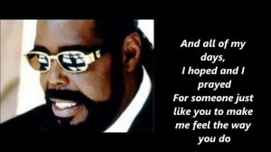 Barry White Never Never Gonna Give You Up Lyrics