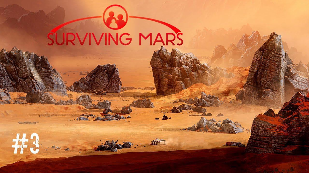 ВЫЖИВАНИЕ на МАРСЕ .Первые поселенцы Космическая игра Surviving Mars! Создаю Жизнь на RED PLANET #3