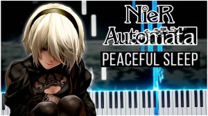 Peaceful Sleep (NieR: Automata) 【 КАВЕР НА ПИАНИНО 】