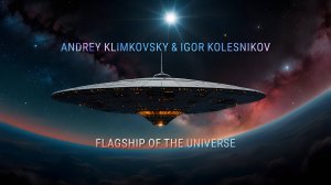 Flagship of the Universe