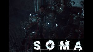 SOMA Эми нужна помощь! //2