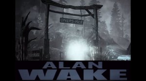 Alan Wake Со всей страстью //9