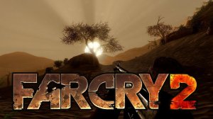 продолжаю идти вперёд и стрелять /Far Cry 2/ #3