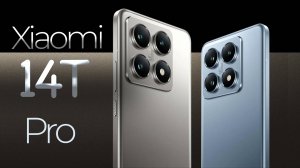 Xiaomi 14T и 14T Pro: Флагманы, которых боятся все