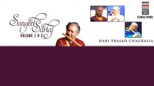 Raga Madhuvanti  | Hariprasad Chaurasia (Album: Sangeet Sartaj) | Music Today