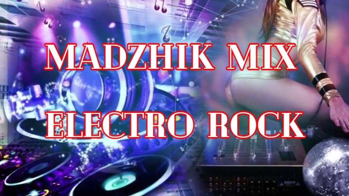 Electro Rock Mix