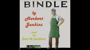 Bindle by Herbert George Jenkins - Chapter XIX/XXI: The Scarlet Horse Coterie