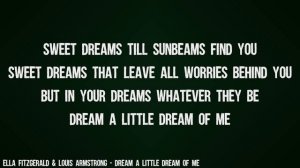 Ella Fitzgerald & Louis Armstrong - Dream A Little Dream Of Me (Lyrics Video)