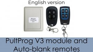 PultProg V3 Module and Auto-blank remotes