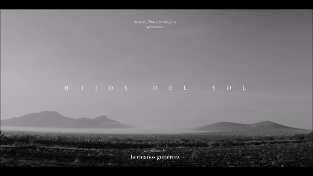 Hermanos Gutierrez - Hijos Del Sol смотреть онлайн