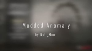 Modded Anomaly - meme showcase (STALKER ANOMALY)