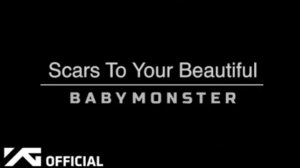 BABYMONSTER "Scars To Your Beautiful" COVER (Clean Ver.)