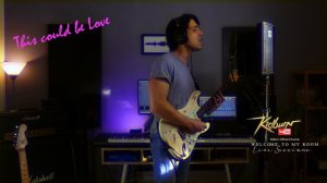 Kidburn - THIS COULD BE LOVE . " Welcome to my Room . LIVE Sessions "