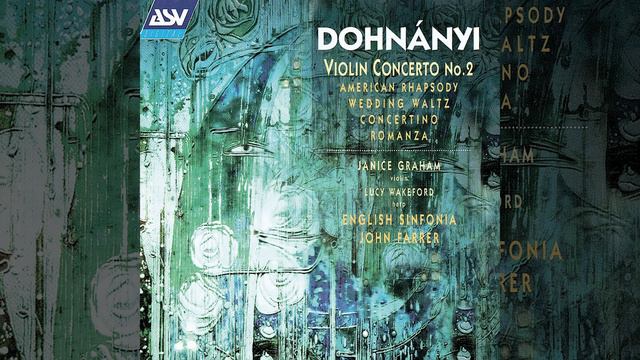 Dohnányi: Violin Concerto No. 2 in C minor, Op. 43 - 3. Adagio molto sostenuto смотреть онлайн
