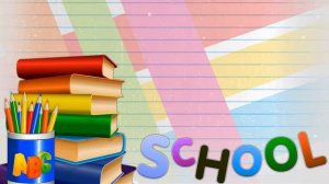 ФУТАЖ  ШКОЛЬНЫЙ ФОН ДЛЯ ТЕКСТА  Footage SCHOOL for text