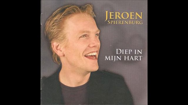 JEROEN SPIERENBURG - Vanavond ben ik met jou alleen смотреть онлайн