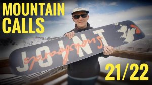 Обзор Mountain Calls 21/22 с райдером Joint Snowboards