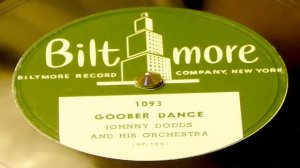 Goober Dance - Johnny Dodds And His Orchestra (Biltmore)