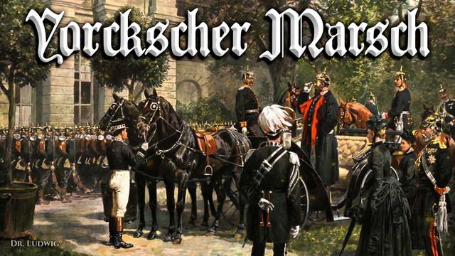 Yorckscher Marsch [German march] смотреть онлайн