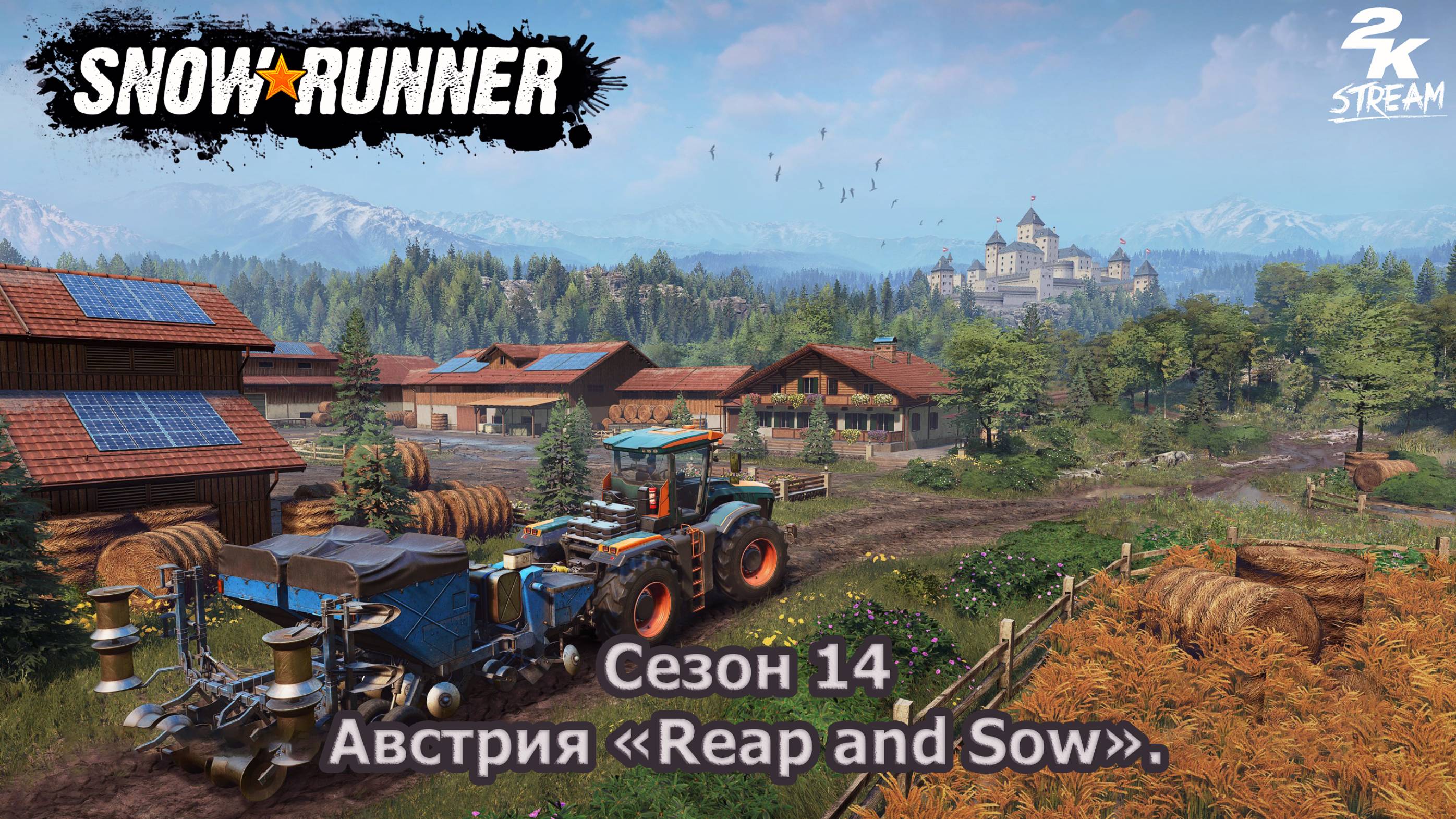 SnowRunner - Австрия «Reap and Sow». (Season 14). Steam версия. #3