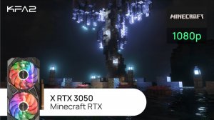 KFA2 X GeForce RTX 3050 Black | Minecraft с RTX | 1080p (Full HD) разрешение