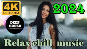 Самый лучший CHILLOUT MUSIC Relax Vol # 24