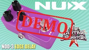 Педаль эффектов NUX NDD-3 Edge Delay - демонстрация звучания