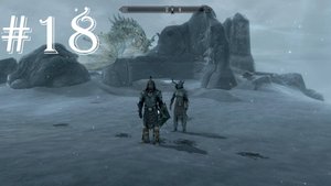 TES V: Skyrim #18 Изучение драконобоя и первая битва с Алдуином