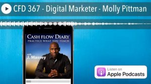 CFD 367 - Digital Marketer - Molly Pittman