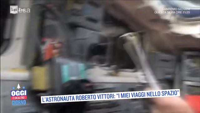 L'astronauta Roberto Vittori: "I miei viaggi nello spazio" - Oggi è un altro giorno 15/12/2021