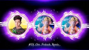 Dj Om Prakash Remix !! Dewa Dewa Jai Ho Ganpati Dewa !! Cg Nagada Dj Remix !! Dj Dharmendra Salka