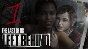 The Last of Us: Left Behind