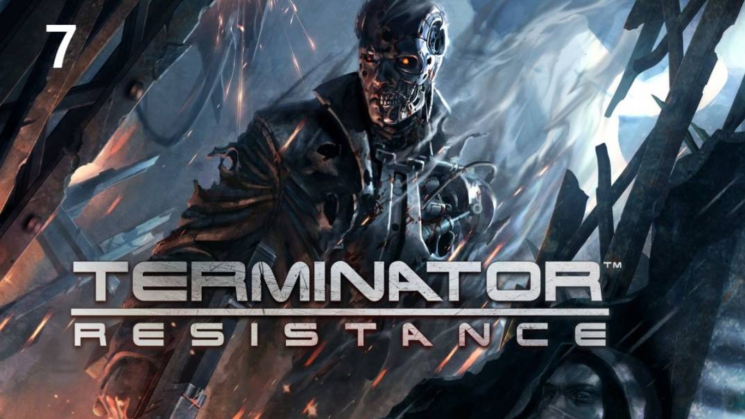 Прохождение Terminator: Resistance на русском - Часть седьмая. Тайник Колина