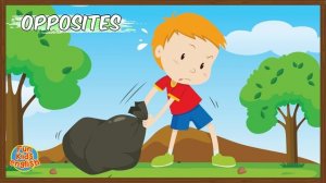 Opposites for Kids #4 Fun Kids English