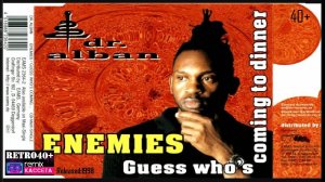 Dr.Alban - Guess Who's Coming To Dinner (remix)